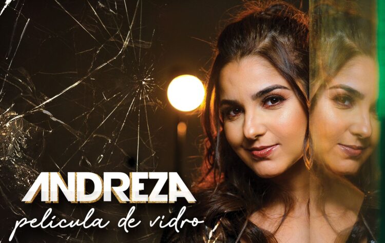 Apostando na sofrência, Andreza lança “Película de Vidro”￼