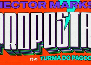 Hector Marks e Turma do Pagode estão juntos no single “Proposta”