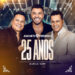 João Neto & Frederico anunciam a chegada de EP do DVD que celebra 25 anos de carreira