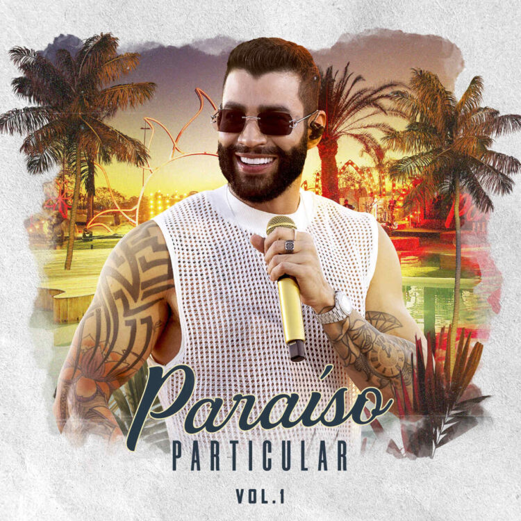 Gusttavo Lima lança quatro faixas do novo DVD “Paraíso Particular”