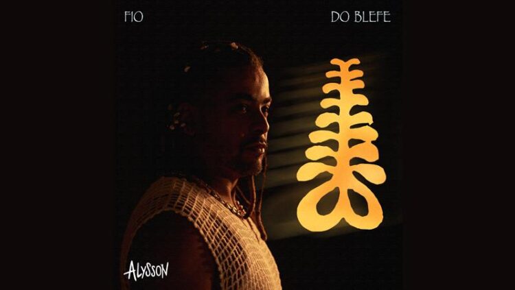 Alysson enaltece a música mineira em “Fio do Blefe”, single que antecede a chegada de seu novo EP