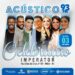 Acústico 93 reúne grandes nomes da música cristã no Imperator