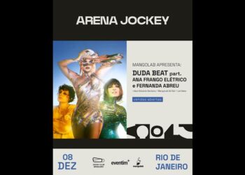 MangoLab apresenta show de Duda Beat com Fernanda Abreu e Ana Frango Elétrico na próxima edição da Arena Jockey, no Rio de Janeiro