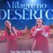 Sara Lima relembra quando foi salva de sequestro no single “Milagre no Deserto”